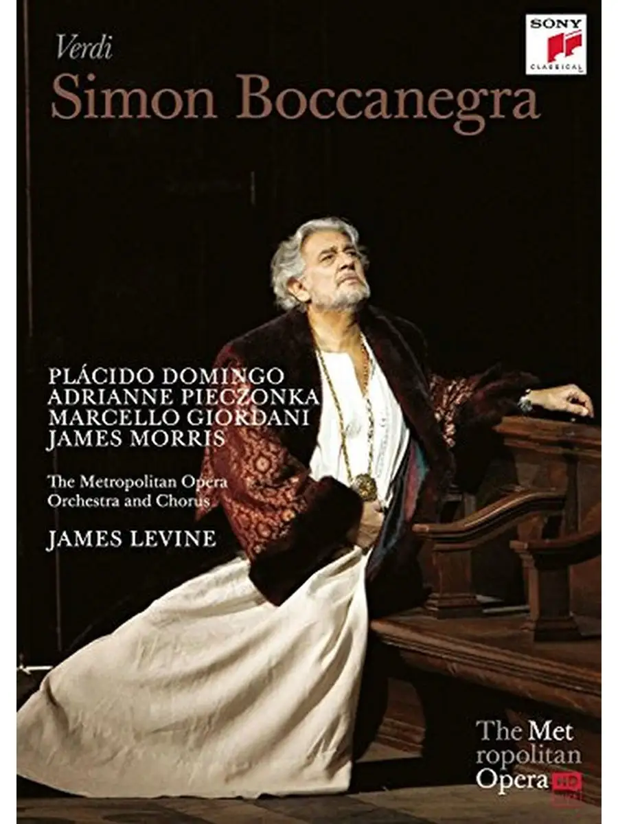 Simon boccanegra. Симон бокканегра. симон бокканегра опера. verdi simon boccanegra. пласидо доминго афиша.