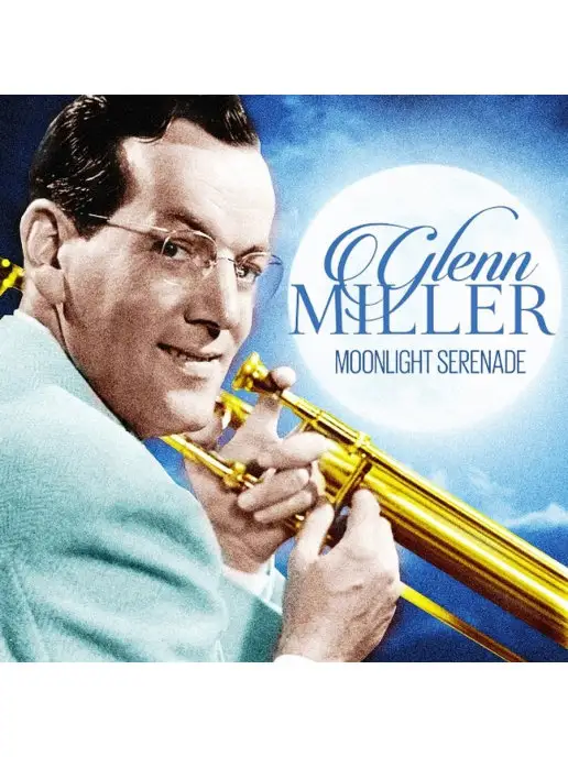 ZYX Music Miller, Glenn - Moonlight Serenade