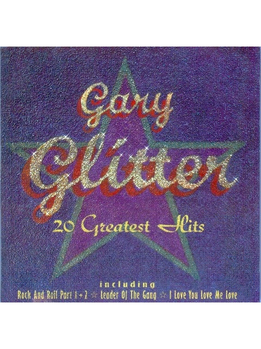 Glitter mp3. Gary glitter glitter 1972. Gary glitter CD. Glitter (Gary glitter album). Glitter (Gary glitter album) 1972.