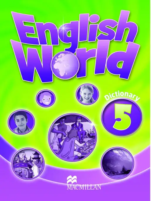 Cambridge University Press English World 5. Dictionary