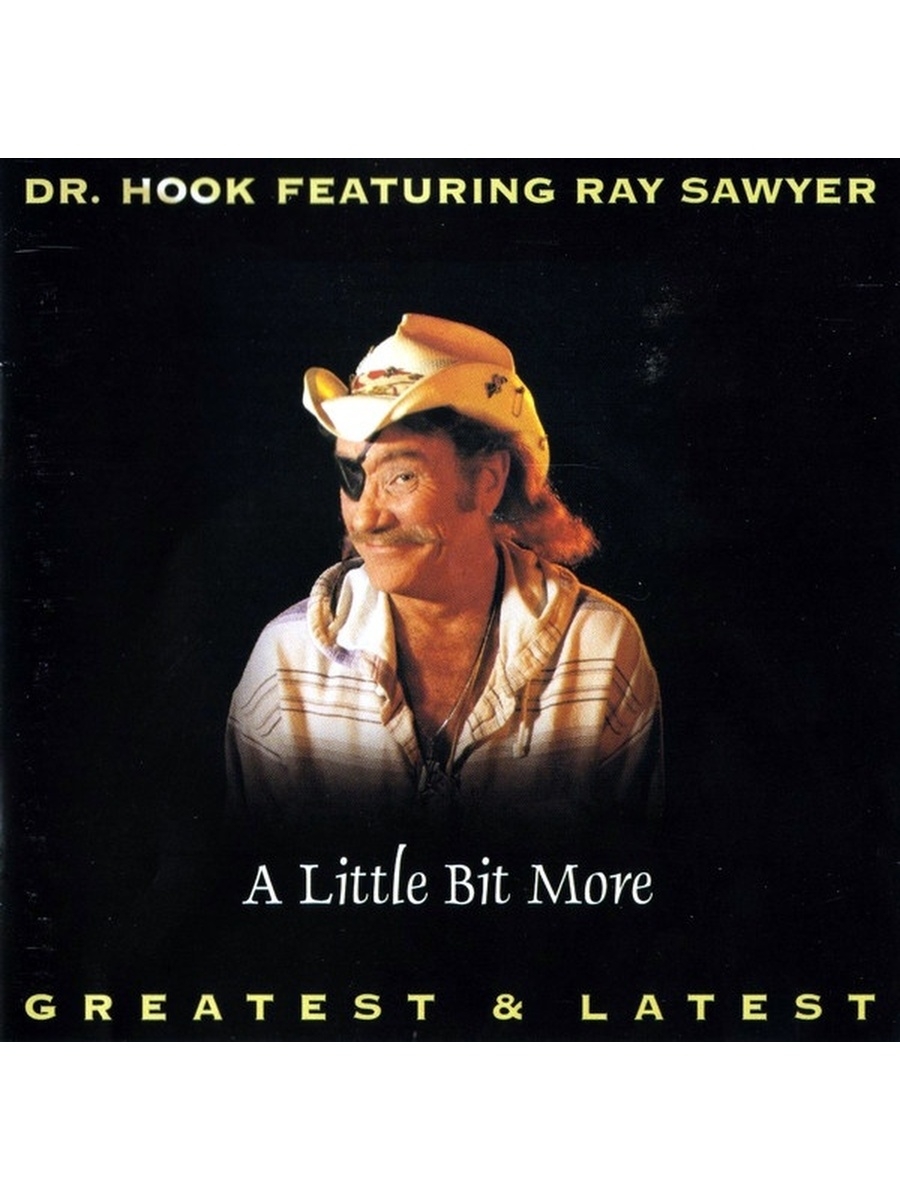 A bit much. Dr. Hook. Dr. Hook CD. Dr Hook albums. Dr. Hook "a little bit more".