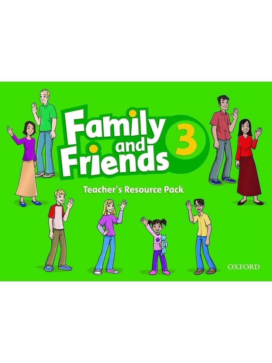 Books my family. Family friends 3 уровень. Family and friends 2. Family and friends Starter teacher's resource Pack. Family and friends: Level 3.