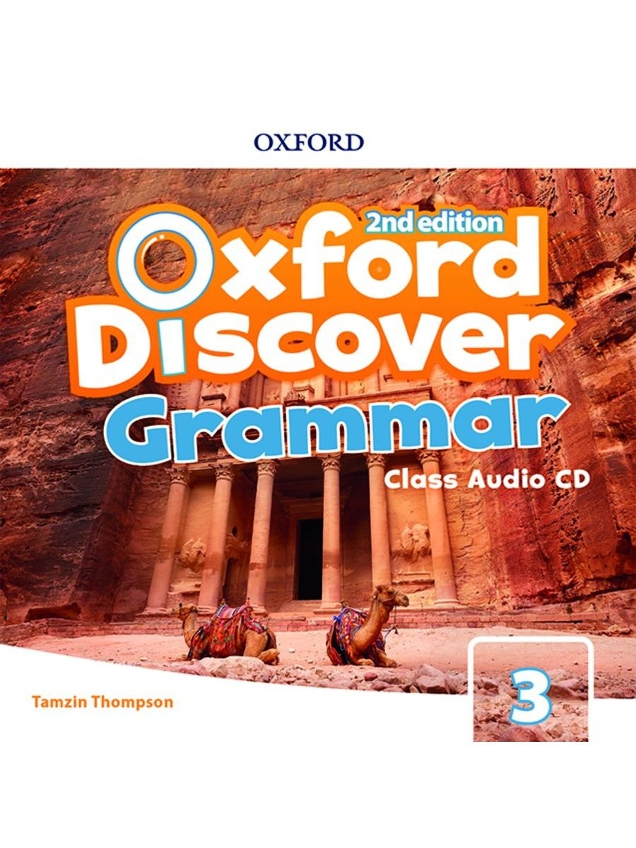 Oxford discover audio. Oxford discover 3 2nd Edition. Oxford Discovery 3 Audio. Oxford discover 4 2nd Edition. Oxford discover Grammar 2: class CD (2 Edition).