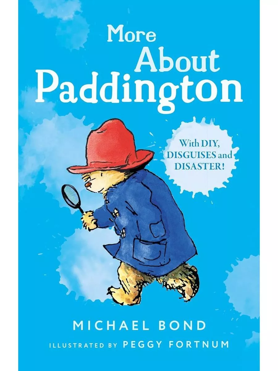 More About Paddington приключения медвежонка Паддингтона Harper Collins  купить по цене 619 ₽ в интернет-магазине Wildberries | 38285748